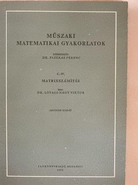 Dr. Egerváry Jenő - Műszaki matematikai gyakorlatok C. IV. [antikvár]