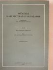 Dr. Egerváry Jenő - Műszaki matematikai gyakorlatok C. IV. [antikvár]