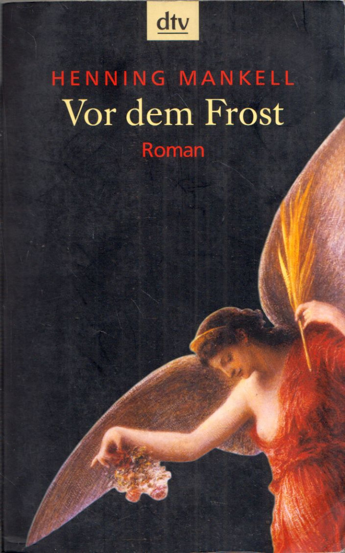 Henning Mankell - Vor dem Frost [antikvár]