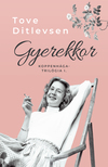 Tove Ditlevsen - Gyerekkor