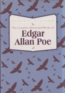 Edgar Allan Poe - The Complete Illustrated Works of Edgar Allan Poe [antikvár]