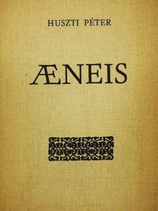 Huszti Péter - Aeneis [antikvár]