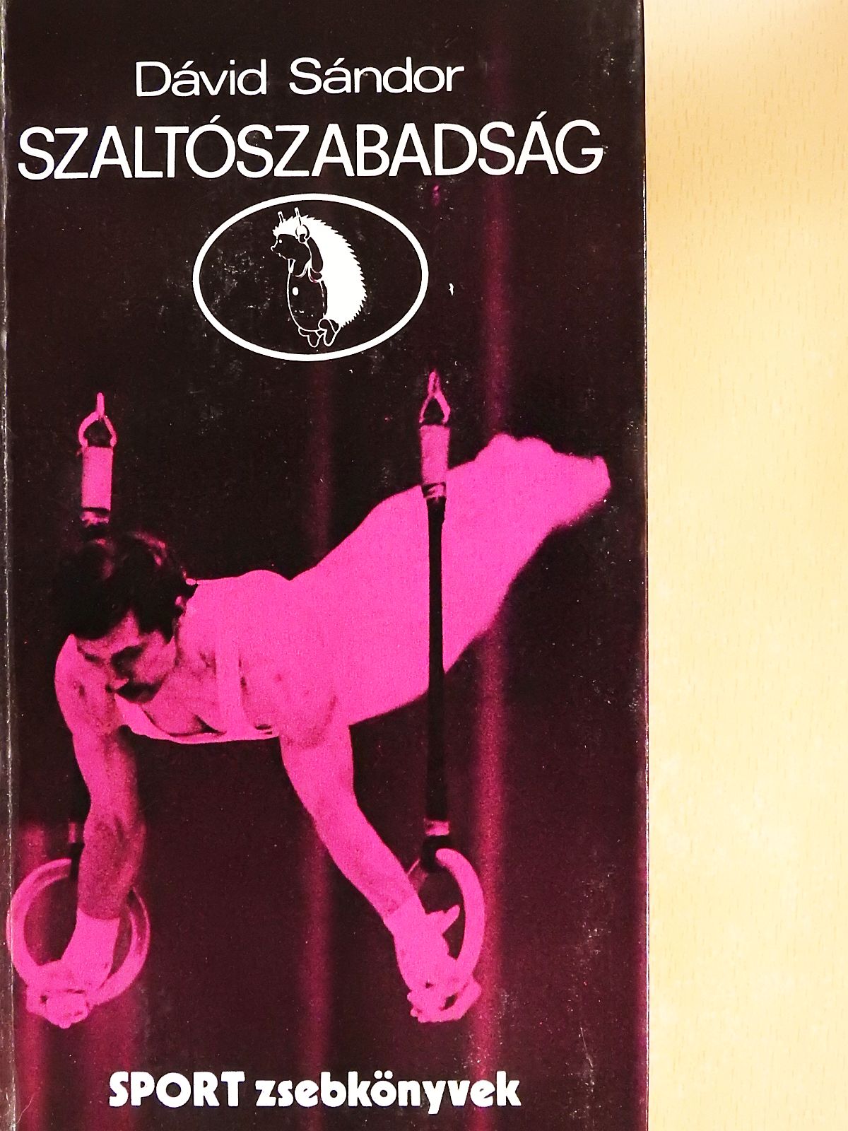 Dávid Sándor - Szaltószabadság (dedikált példány) [antikvár]