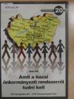 Kara Pál - Amit a hazai önkormányzati rendszerről tudni kell [antikvár]