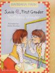 Barbara Park - Junie B., First Grader Toothless Wonder [antikvár]