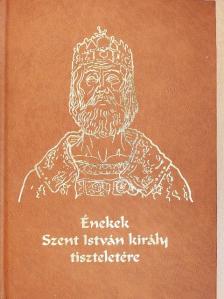 Kerny Terézia - Énekek Szent István király tiszteletére - CD-vel [antikvár]