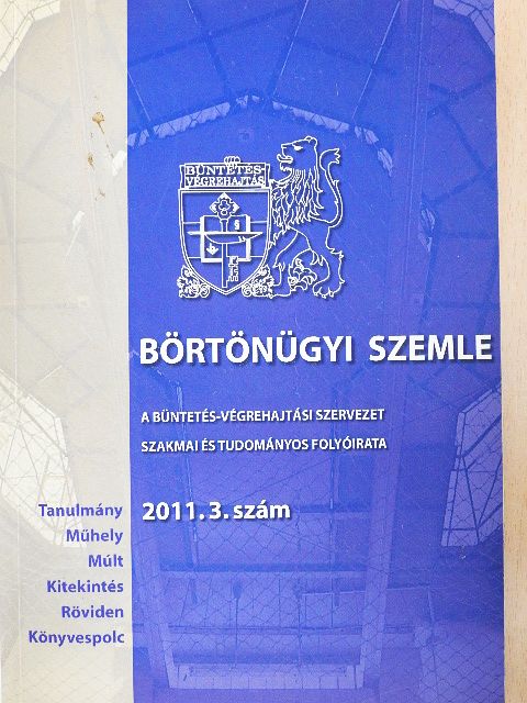 Estók József - Börtönügyi szemle 2011/3. [antikvár]