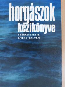 Dr. Hunyady Attila - Horgászok kézikönyve [antikvár]