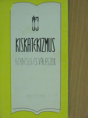 Új kiskatekizmus [antikvár]