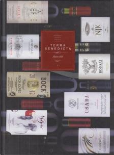 Ambrus Lajos, Rohály Gábor dr., Dr. Mészáros Gabriella - Terra Benedicta - Áldott föld - Több mint Tokaj? [antikvár]
