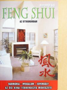 Berente Ági - Feng shui az otthonomban [antikvár]