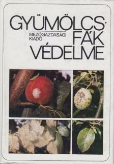 Jenser Gábor - Gyümölcsfák védelme [antikvár]