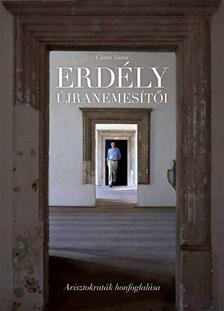 Csinta Samu - Erdély újranemesítői