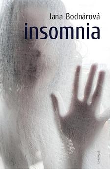 Bodnárová, Jana - Insomnia