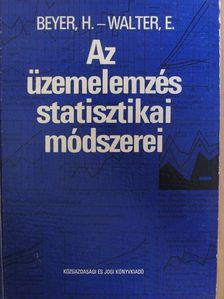 Emil Walter - Az üzemelemzés statisztikai módszerei [antikvár]