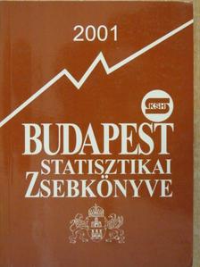 Budapest statisztikai zsebkönyve 2001 [antikvár]