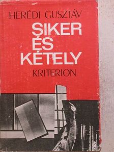 Herédi Gusztáv - Siker és kétely [antikvár]