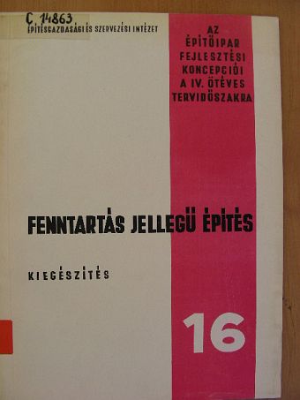 Magyar Imre - Fenntartási jellegű építés [antikvár]