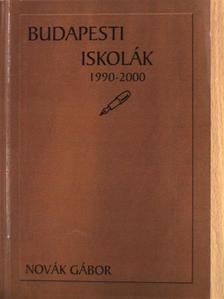 Novák Gábor - Budapesti iskolák 1990-2000 [antikvár]