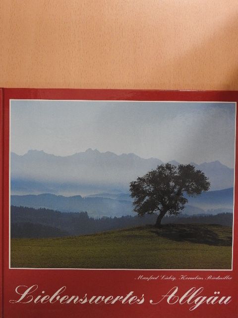 Kornelius Riedmiller - Liebenswertes Allgäu [antikvár]