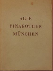 Ernst Buchner - Alte Pinakothek München [antikvár]