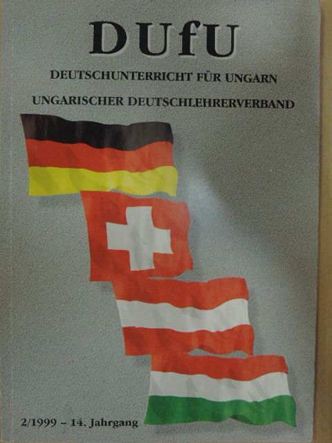 Antal Mária - DufU Deutschunterricht für Ungarn 2/1999 [antikvár]