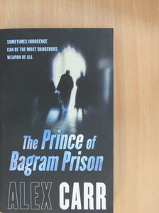Alex Carr - The Prince of Bagram Prison [antikvár]