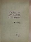 Dr. Szebenyi Péter - Történelmi applikációs képsorozat 7-8. osztály [antikvár]