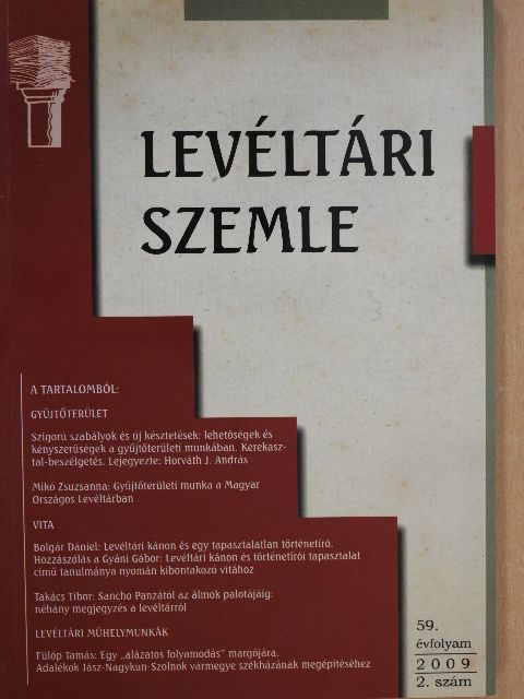 Bolgár Dániel - Levéltári Szemle 2009/2. [antikvár]