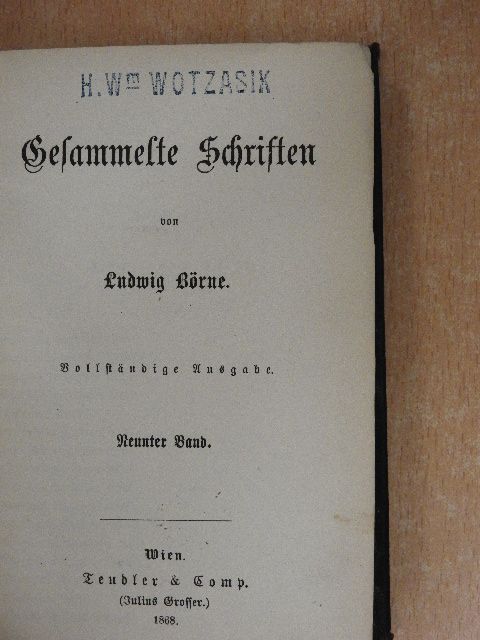 Ludwig Börne - Gesammelte Schriften von Ludwig Börne IX-X. (gótbetűs) [antikvár]