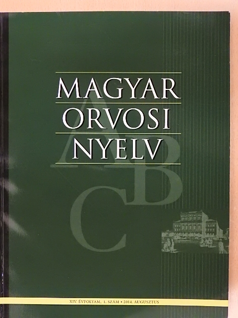 Ambrus L. Ferenc - Magyar Orvosi Nyelv 2014. augusztus [antikvár]