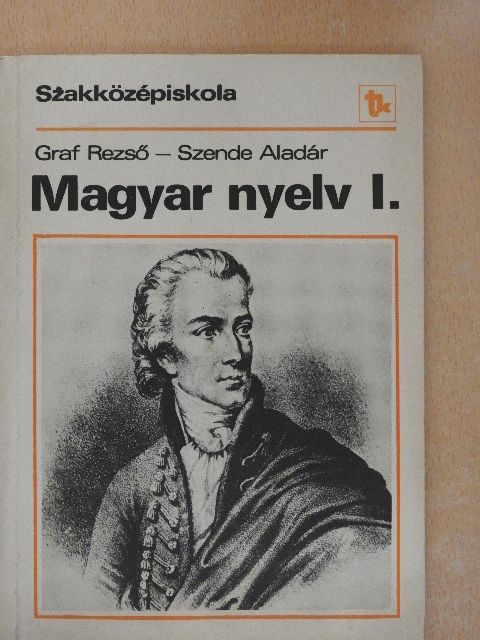 Dr. Szende Aladár - Magyar nyelv I. [antikvár]