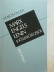 Vörös Gyula - Marx, Engels, Lenin időszerűségéről [antikvár]
