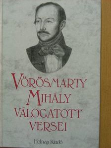 Vörösmarty Mihály - Vörösmarty Mihály válogatott versei [antikvár]