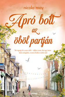 Nicola May - Apró bolt az öböl partján [eKönyv: epub, mobi]