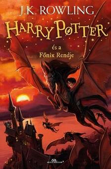 J.K.Rowling - Harry Potter és a Főnix Rendje