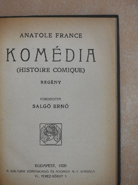 Anatole France - Komédia [antikvár]