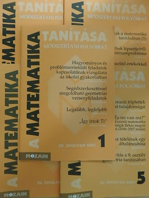 Károlyi Károly - A matematika tanítása 2007/1-5. [antikvár]