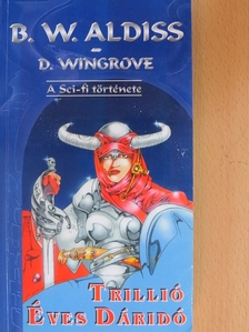 Brian W. Aldiss - Trillió éves dáridó 1. [antikvár]