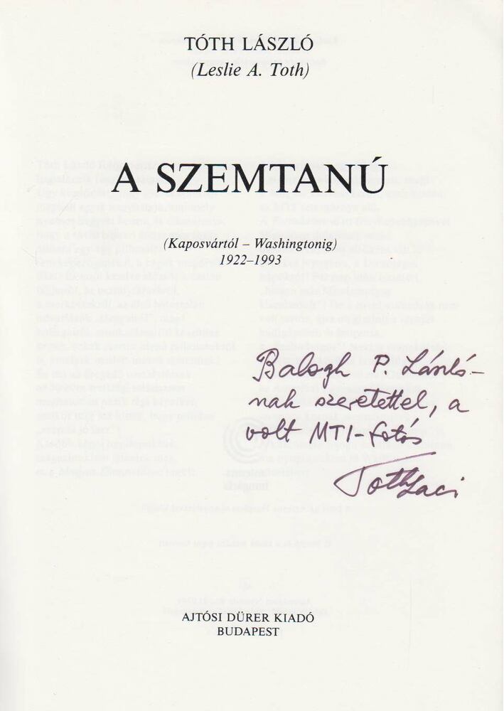 A szemtanu (dedikált) [antikvár]