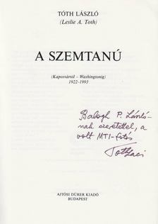 A szemtanu (dedikált) [antikvár]