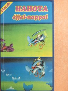 Hahota éjjel-nappal [antikvár]