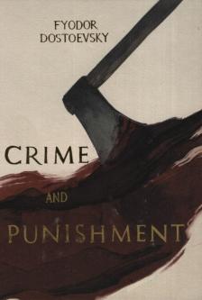 Dostoevsky Fyodor - Crime and Punishment (Wordsworth Collector's Editions)