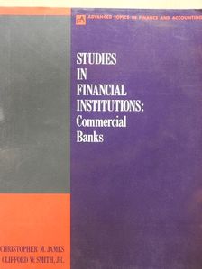 Clifford W. Smith, Jr. - Studies in Financial Institutions [antikvár]