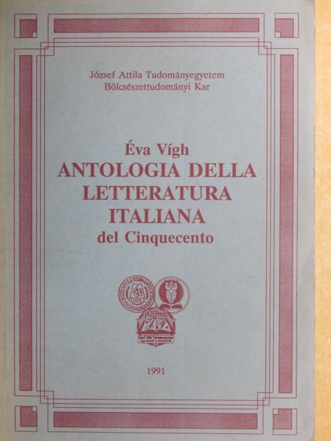 Bernardo Tasso - Antologia della Letteratura Italiana del Cinquecento I. [antikvár]