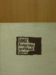 C. F. Ramuz - A nagy-nagy sondrebondi háború [antikvár]