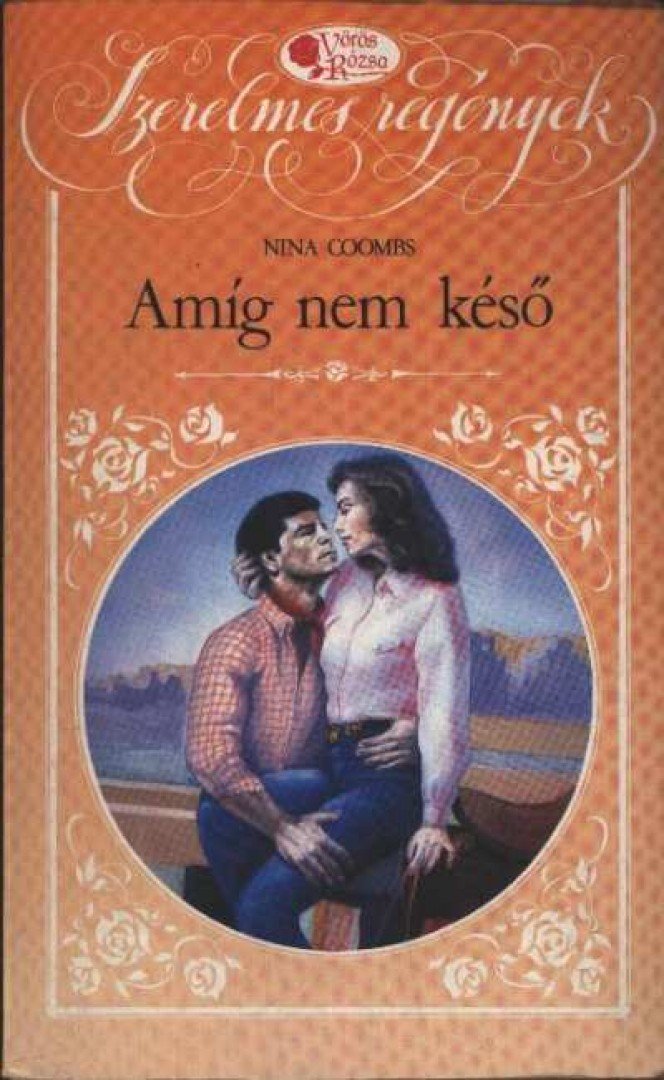 Coombs, Nina - Amíg nem késő [antikvár]