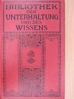 C. Lund - Bibliothek der Unterhaltung und des Wissens 1913/1. (gótbetűs) [antikvár]