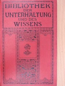 C. Lund - Bibliothek der Unterhaltung und des Wissens 1913/1. (gótbetűs) [antikvár]