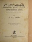 Mihály Dénes - Az automobil, teherautó, motorkerékpár [antikvár]